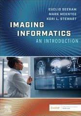 Imaging Informatics An Introduction  2026 By Seeram E