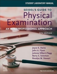 Student Laboratory Manual For Seidels Guide To Physical Examination An Interprofessional Approach 11th Edition  2026 By Silbert-Flagg J