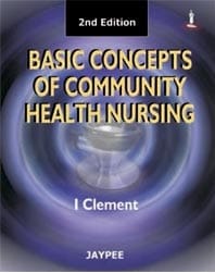 Basic Concepts On Community Health Nursing 2nd Reprint Edition 2026 By I Clement