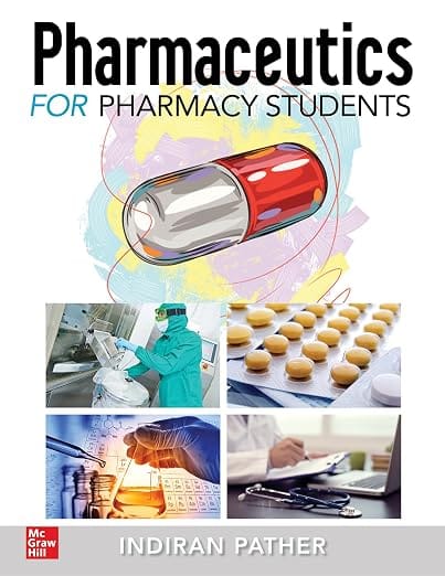 Pharmaceutics for Pharmacy Students 1st Edition 2024 By Pather