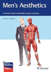 Men's Aesthetics : A Practical Guide to Minimally Invasive Treatment 1st 2024 By Brauer