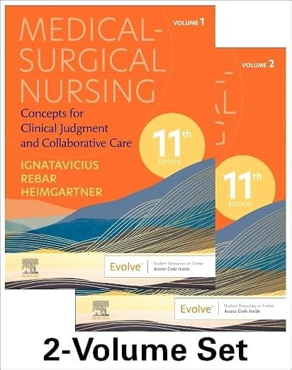 Medical-Surgical Nursing: Concepts for Clinical Judgment and Collaborative Care 11th Edition 2023 By Ignatavicius