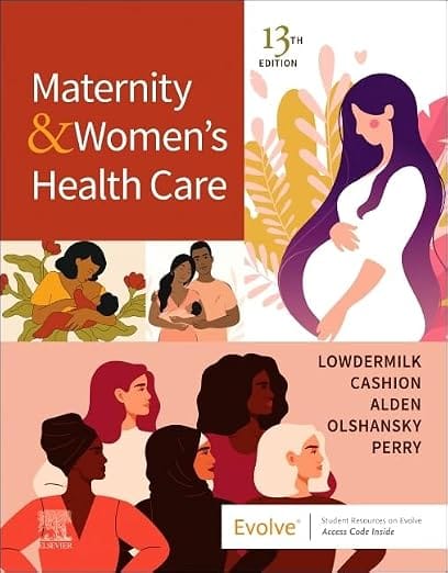 Maternity and Women's Health Care 13th Edition 2023 By Lowdermilk