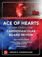 Ace of Hearts: Flash Cards for Cardiovascular Board Review 1st Edition 2023 By Sankholkar