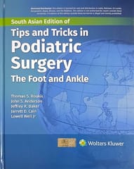 Tips And Tricks In Podiatric Surgery The Foot And Ankle South Asia Edition 2027 By Roukis T S