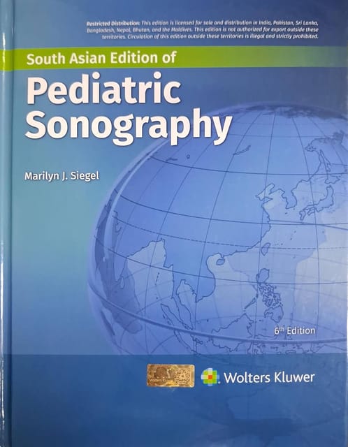 Pediatric Sonography 6th Edition South Asia Edition 2027 By Siegel M J