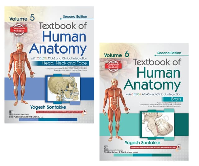 Textbook Of Human Anatomy With Color Atlas And Clinical Integration 2nd Edition 2 Vol Set (Vol 5- Head Neck And Face And Vol 6-Brain) With Companion Workbook 2026 By Yogesh Sontakke