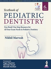 Textbook Of Pediatric Dentistry 6th Edition 2027 By Nikhil Marwah