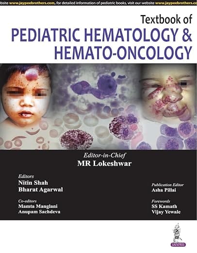 Textbook of Pediatric Hematology & Hemato-Oncology 1st Reprint Edition 2026 By Mr Lokeshwar