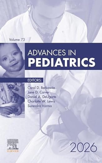 Advances In Pediatrics  2026 By Berkowitz C