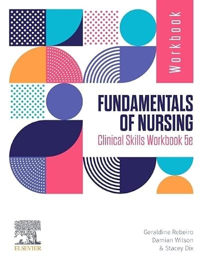 Workbook Fundamentals Of Nursing Clinical Skills Workbook 5th Edition 2026 By Geraldine R