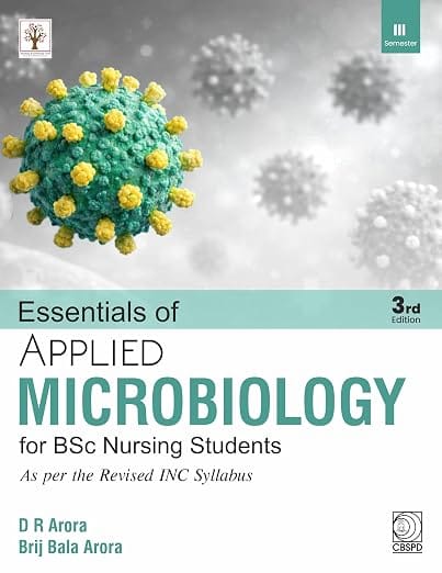 Essentials Of Applied Microbiology For Bsc Nursing Students 3rd Edition 2027 By Des Raj Arora