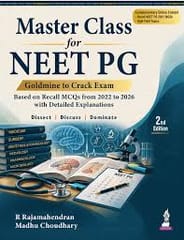 Master Class for NEET PG Goldmine to Crack Exam, 2nd Edition 2027 PYQ for NEET PG Aspirants By R Rajamahendranmadhu Choudhary
