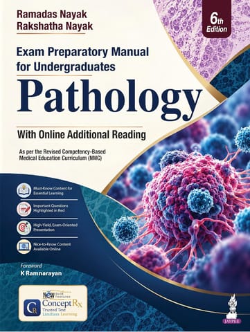 Exam Preparatory Manual for Undergraduates Pathology 6th Edition 2026 by Ramadas Nayak