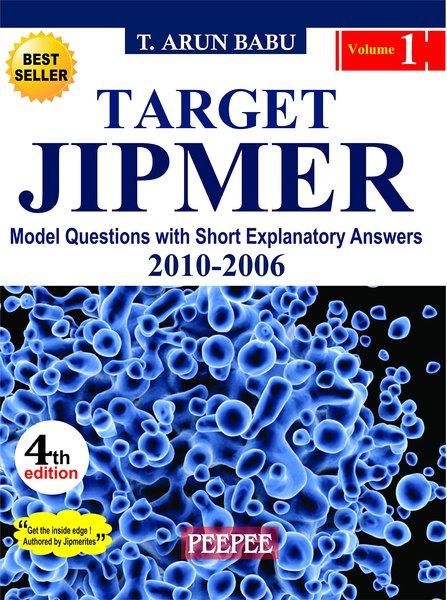 Target Jipmer 2010-2006 Volume 1 by Arun Babu