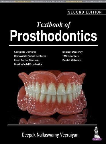 Textbook of Prosthodontics 2nd Edition 2017 by Deepak Nallaswamy Veeraiyan