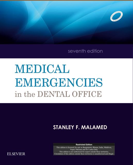 Medical Emergencies in the Dental Office 7th Edition by Malamed 2015