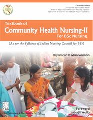 Textbook of Community Health Nursing - II for BSc Nursing by Shyamala D Manivannan