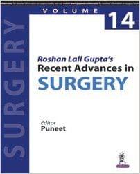 Roshan Lall Gupta's Recent Advances In Surgery Vol.14 1st Edition 2016 By Puneet