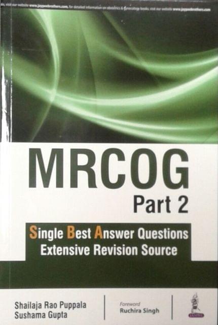 MARCOG Part-2 Single Best Answer Questions Extensive Revision Source 1st Edition 2018 By Shailaja Rao Puppala