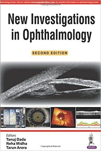 New Investigations in Ophthalmology 2nd Edition 2017 By Tanuj Dada