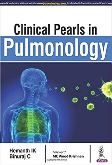 Clinical Pearls in Pulmonology By Hemanth IK