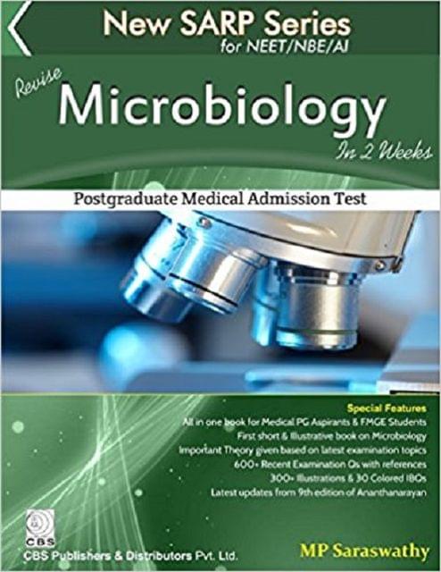 Revise Microbiology in 2 Weeks (New SARP Series) By MP Saraswathi