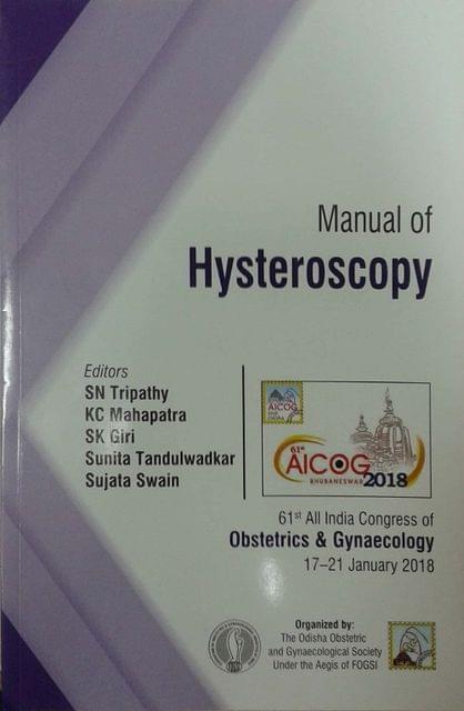 Aicog Manual of Hysteroscopy 1st Edition 2018 By SN Tripathy