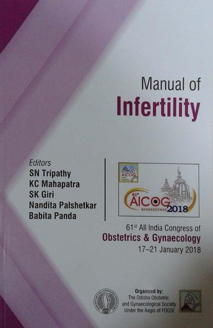 Aicog Manual of Infertility 1st Edition 2018 By SN Tripathy