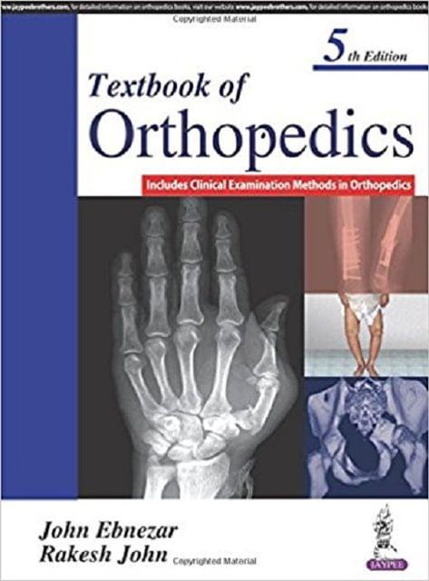Textbook of Orthopedics 5th Edition 2017 By John Ebnezar