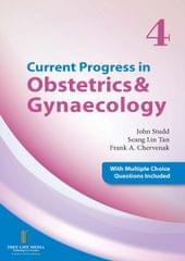 Current Progress in Obstetrics and Gynaecology (Volume 4) 2019 by John Studd