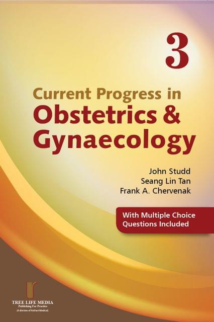 Current Progress in Obstetrics & Gynaecology (Volume 3) by John Studd