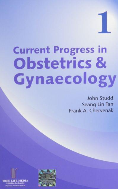 Current Progress in Obstetrics & Gynecology (Volume 1) by John Studd