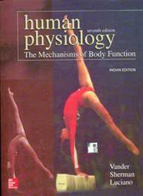 Human Physiology The Mechanisms of Body Function 7th Edition 2017 By Vander