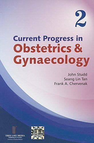 Current Progress in Obstetrics and Gynaecology (Volume 2) by John Studd