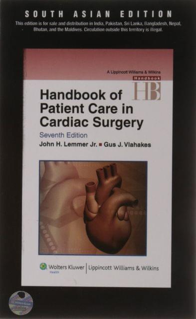 Handbook Of Patient Care In Cardiac Surgery 2010 by Lemmer