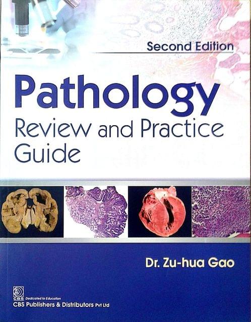 Pathology Review and Practice Guide 2nd Edition 2018 By Dr Zu-Hua Gao