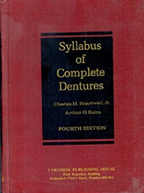 Syllabus of Complete Dentures 4th Edition By Charles M Heartwell