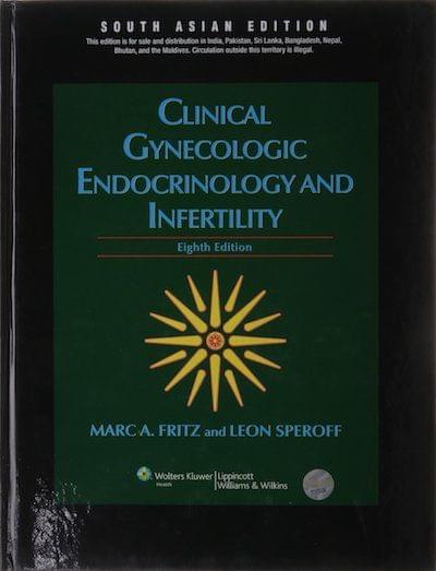 Clinical Gynecologic Endocrinology and Infertility 8th edition 2011 by Fritz