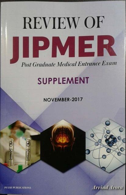 Review of Jipmer Supplement November 2017 By Arvind Arora