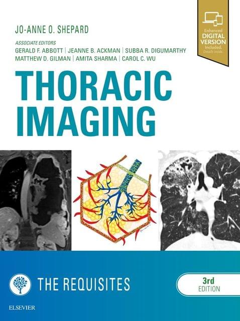 Thoracic Imaging The Requisites 3rd edition 2018 by by Jo-Anne O Shepard