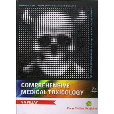 Comprehensive Medical Toxicology 3rd edition 2018 by Pillay
