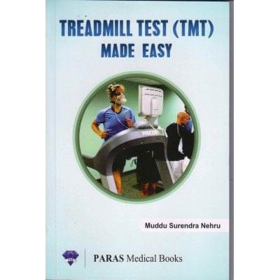 Treadmill Test (TMT) Made Easy 1st edition 2018 by Muddu Surendra Nehru