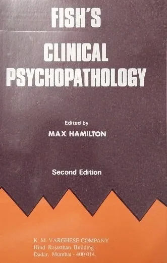 Fish Clinical Psychopathology 2nd Edition By Max Hamilton