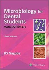 Microbiology for Dental Students with Over 500 MCQs  3th Edition 2018 By Nagoba