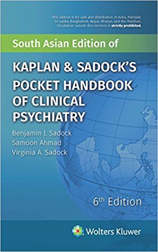 Kaplan & Sadock's Pocket Handbook of Clinical Psychiatry 6th Edition 2018 By Sadock