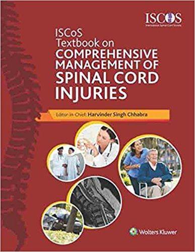 ISCoS Textbook on Comprehensive management of Spinal Cord Injuries 2015 By Chhabra