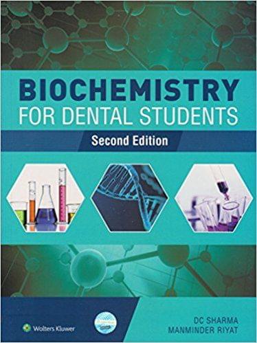 Biochemistry for Dental Student 2nd Edition 2015 By Sharma