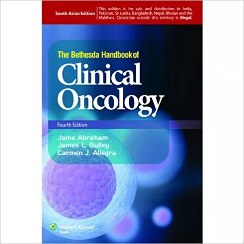 Bethesda Handbook of Clinical Oncology 4th Edition 2014 By Abraham
