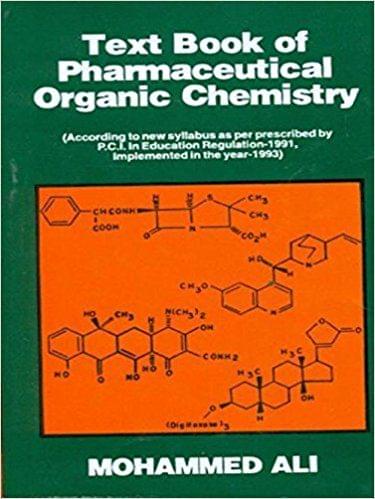 Textbook of Pharmaceutical Organic Chemistry   2008 By  Mohammed Ali